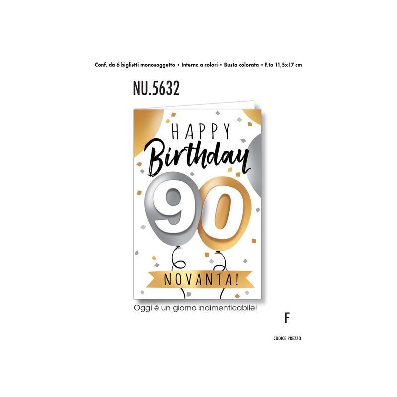 BIGLIETTI COMPLEANNO ANNO 90 NU.5632 C.6 EAN 8001608356324 INGROSSO BIGLIETTI COMPLEANNO